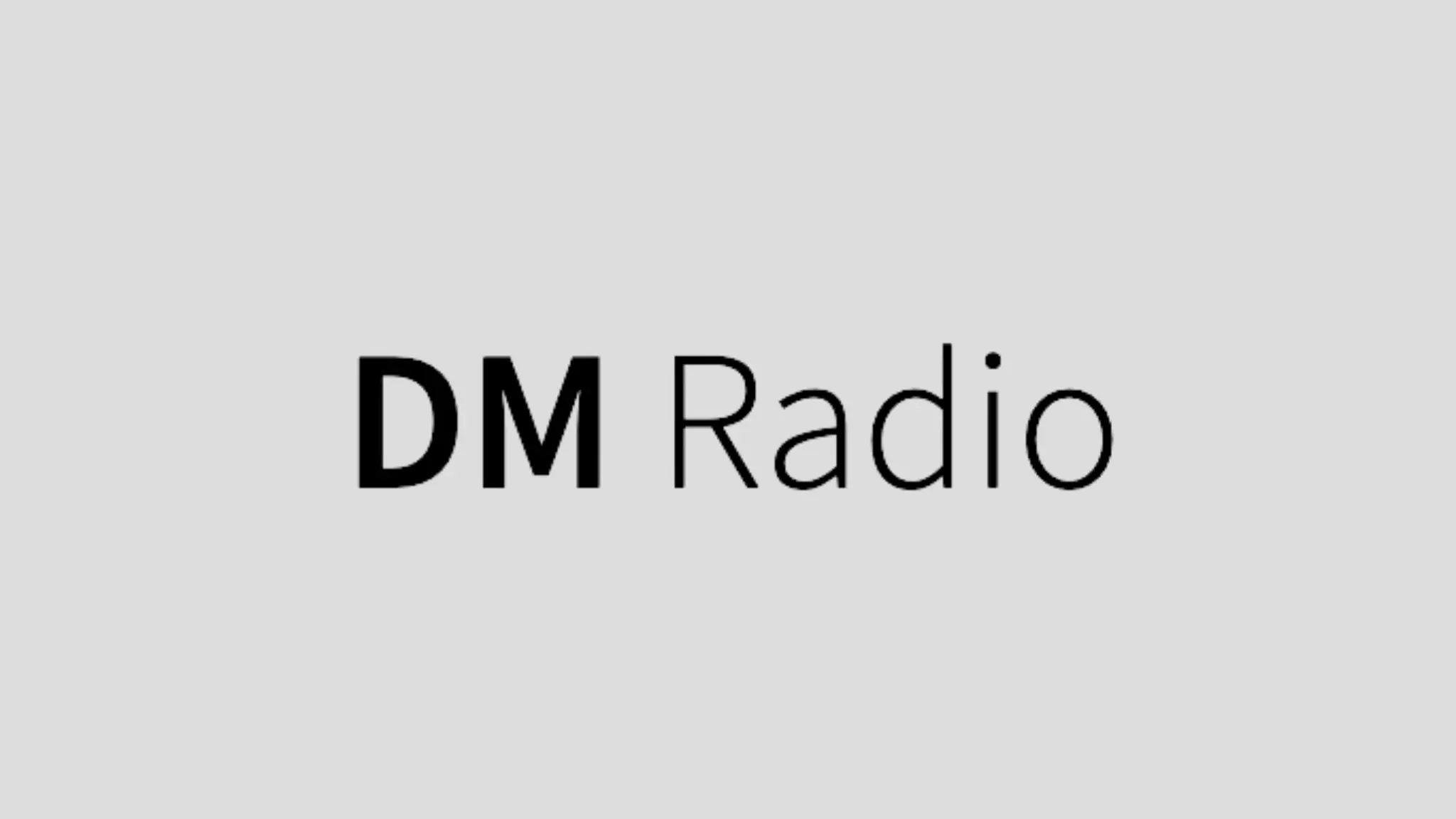 DM Radio