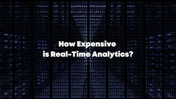 How Expensive is Real-Time Analytics